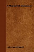 Manual of Ambulance 1340770326 Book Cover