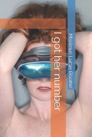 I got her number B099X2FVHC Book Cover