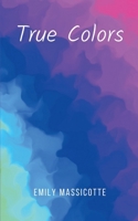 True Colors 9363312283 Book Cover