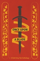 Once Upon a Blade 1959330055 Book Cover