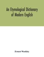 An Etymological Dictionary of Modern English B0006BRMAE Book Cover