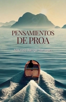 Pensamientos de Proa B0H97W6NYC Book Cover