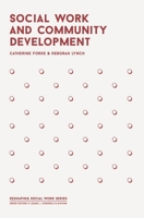Social Work and Community Development 1137308389 Book Cover