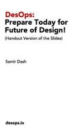 DesOps: Prepare Today for the Future of Design! 0464682533 Book Cover