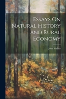 Essays on Natural History and Rural Economy 1021914096 Book Cover
