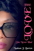 The Love She Never Had B0863S7YQ1 Book Cover