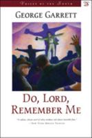 Do, Lord, Remember Me (Voices of the South) 0807119288 Book Cover