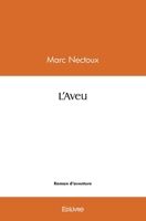 L'Aveu (French Edition) 2414562935 Book Cover