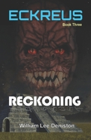 Reckoning (The Eckreus Saga) B0BK39TBB7 Book Cover
