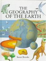 The Geography of the Earth 0195212320 Book Cover