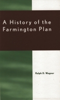A History of the Farmington Plan 0810842599 Book Cover