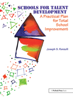 Schools for Talent Development: A Practical Plan for Total School Improvement 0936386657 Book Cover