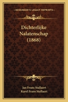 Dichterlijke Nalatenschap Van Jan-frans Stallaert... 1278623787 Book Cover