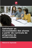Satisfazer as necessidades dos alunos a partir do currículo do programa da universidade (Portuguese Edition) 6207975529 Book Cover