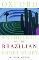 Oxford Anthology of the Brazilian Short Story