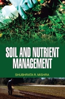 Soil and Nutrient Management 9350564572 Book Cover