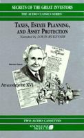 Taxes, Estate Planning, and Asset Protection (Secrets of the Great Investors) 1568230656 Book Cover
