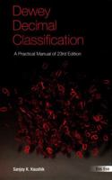 Dewey Decimal Classification: A Practical Manual 8170006732 Book Cover