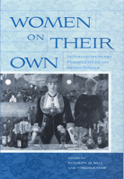 Women on Their Own: Interdisciplinary Perspectives on Being Single 0813547768 Book Cover