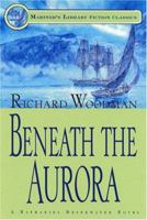 Beneath the Aurora (Nathaniel Drinkwater Series) 0751511420 Book Cover