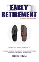 Early Retirement: Indian Perspective B0B93BM6R9 Book Cover