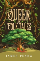 Queer as Folk Tales 1997726157 Book Cover