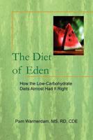 The Diet of Eden 1456874276 Book Cover