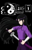 Killing Moon Black Edition: Volume One 1963988086 Book Cover