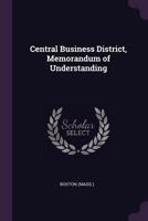 Central business district, memorandum of understanding 1378866460 Book Cover