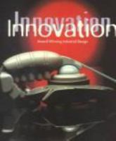 Innovation: Award-Winning Industrial Design 0866363777 Book Cover