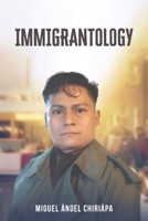 Immigrantology B0B3XDCVCG Book Cover
