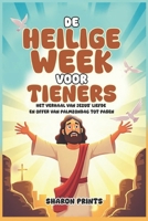 De Heilige Week voor Tieners: Het verhaal van Jezus' liefde en offer van Palmzondag tot Pasen (Dutch Edition) B0F3VWVT9Q Book Cover