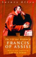 Life and Wisdom of Francis Assisi (Alba House Saints Alive Series) 0818908653 Book Cover