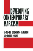 Developing Contemporary Marxism 0333382609 Book Cover