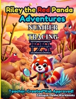 Riley the Red Panda Adventures Number Tracing Book B0F6KK34WC Book Cover