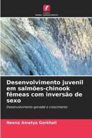 Desenvolvimento juvenil em salmões-chinook fêmeas com inversão de sexo (Portuguese Edition) 6630138724 Book Cover