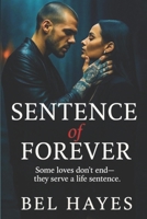 Sentence of Forever (The Sin Docket) B0G1LS1HDK Book Cover