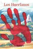 Los Huerfanos 1479744468 Book Cover