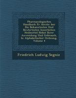 Pharmacologisches Handbuch Fur Aerzte: Ber Die Bekanntesten Und Bew Hrtesten Innerlichen Heilmittel Nebst Ihrer Anwendung Und Gebrauch, in Alphabetisc 128687243X Book Cover