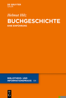 Buchgeschichte: Eine Einfuhrung 3110405156 Book Cover