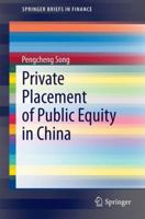 Private Placement of Public Equity in China 3642550924 Book Cover