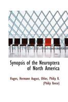 Synopsis of the Neuroptera of North America 3744666514 Book Cover