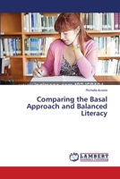 Comparing the Basal Approach and Balanced Literacy 3659389536 Book Cover