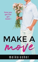 Make a Move 0999118064 Book Cover