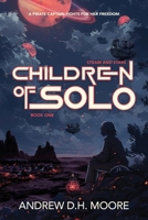 Children of Solo: Steam and Stars Book 1 B0F48WLSLF Book Cover