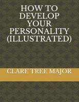 How to Develop Your Personality 1020666099 Book Cover