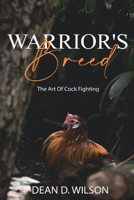 Warrior's Breed 1954414668 Book Cover