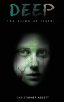 Deep: The climb of truth 1700782703 Book Cover