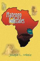 Matengo Folktales 0741400286 Book Cover