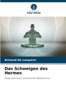 Das Schweigen des Hermes (German Edition) 620829438X Book Cover